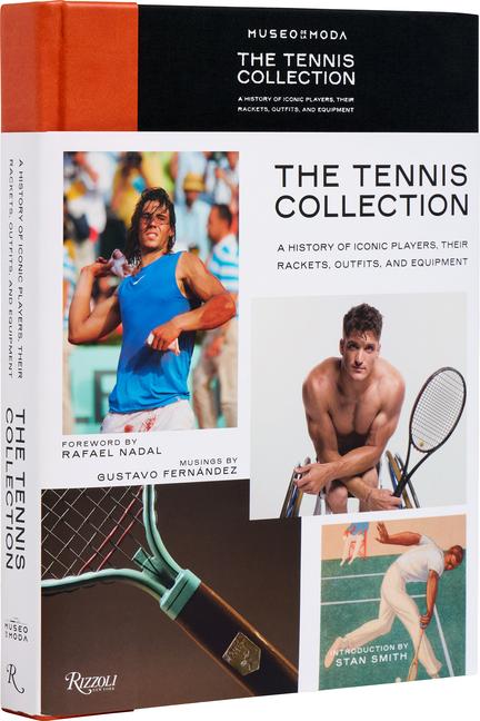Tennis Collection: A History of Iconic Players, Their Rackets, Outfits, and Equipment