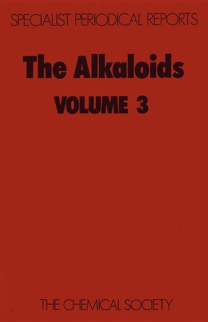 Alkaloids: Volume 3 (Edition.)