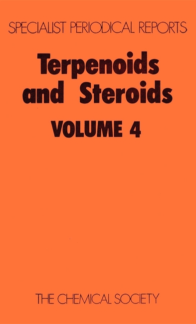 Terpenoids and Steroids: Volume 4 (Edition.)