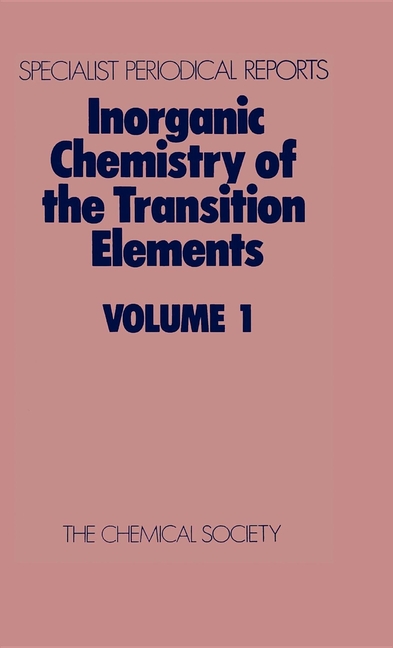 Inorganic Chemistry of the Transition Elements: Volume 1 (Edition.)