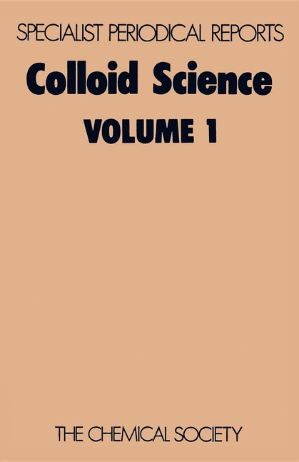 Colloid Science: Volume 1 (Edition.)