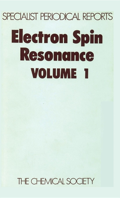 Electron Spin Resonance: Volume 1 (Edition.)