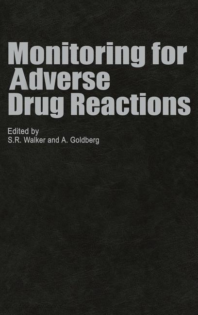 Monitoring for Adverse Drug Reactions (1984)