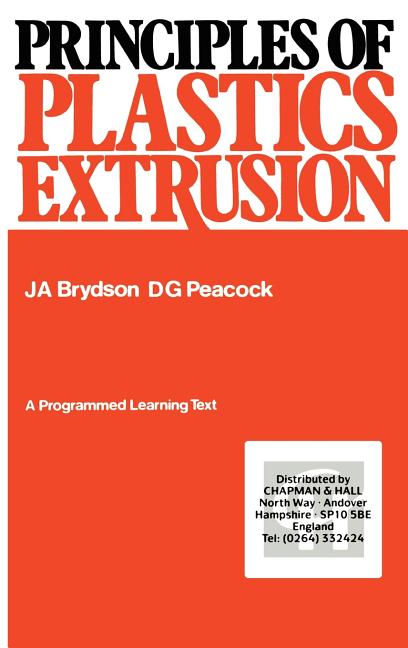 Principles of Plastics Extrusion (1973)