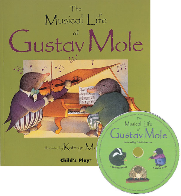Musical Life of Gustav Mole [With CD]