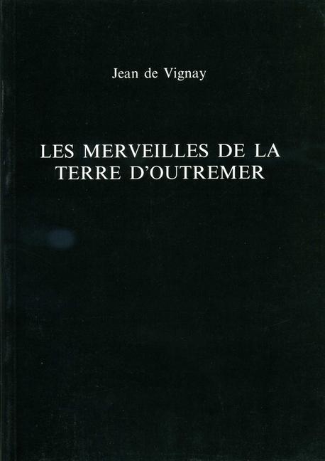 Les Merveilles de la Terre d'Outremer