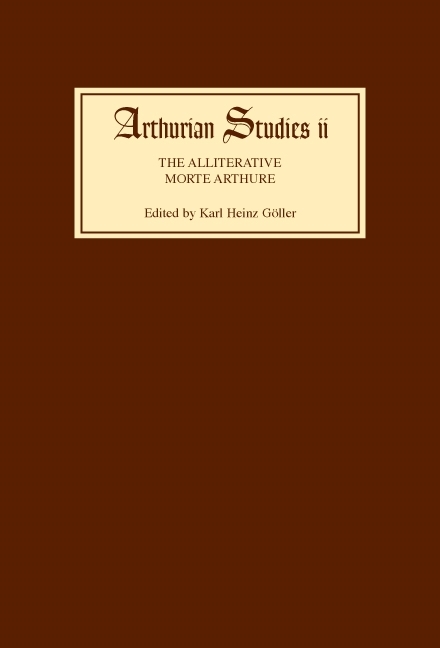 Alliterative Morte Arthure: A Reassessment of the Poem