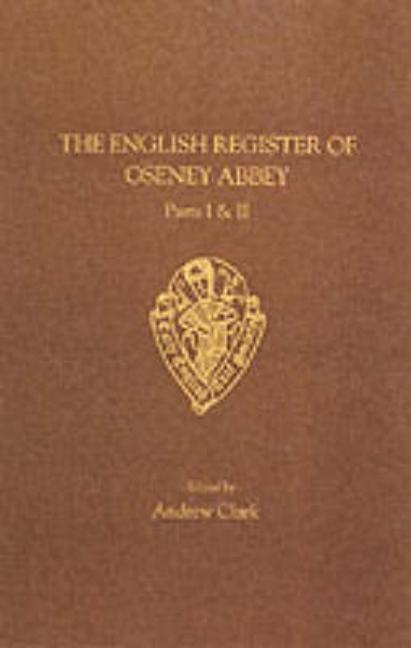English Register of Oseney Abbey I & II (Revised)