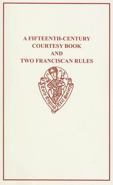 Fifteenth-Century Courtesy Book