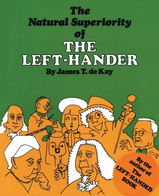 Natural Superiority of the Left-Hander