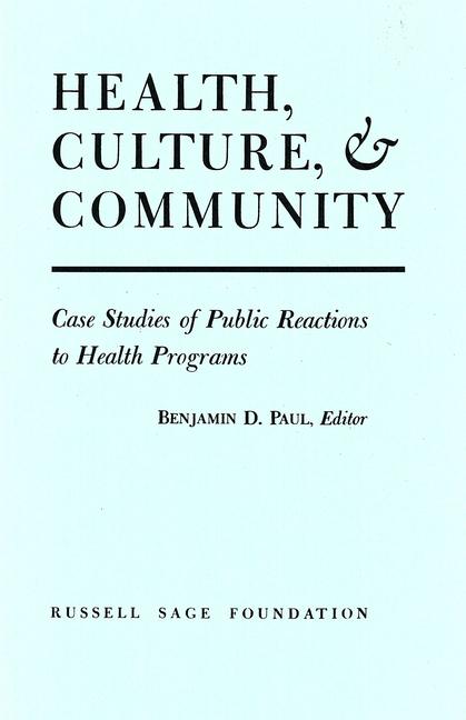 Health, Culture, and Community