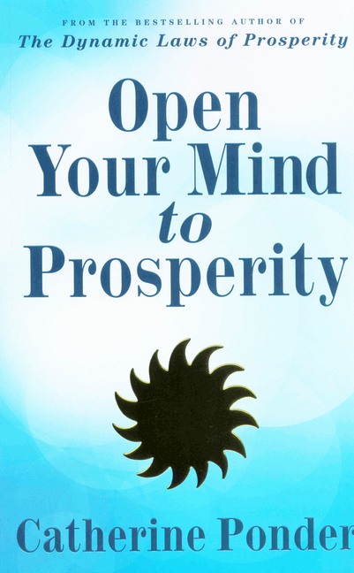 Open Your Mind to Prosperity (Revised)