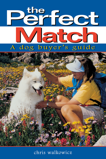 Perfect Match: A Dog Buyer's Guide