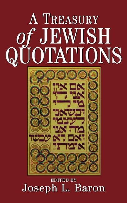 Treasury of Jewish Quotations (New Rev)