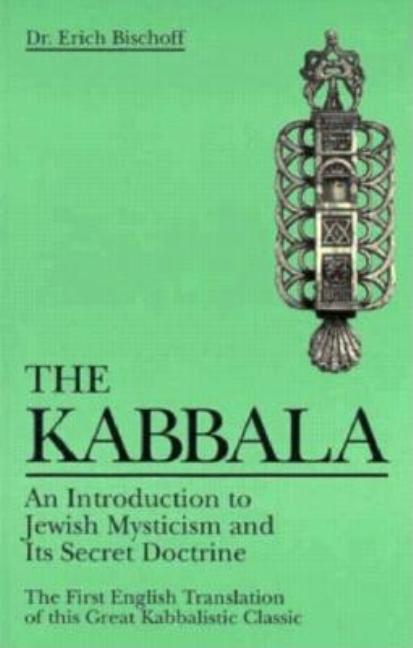 Kabbala: An Introduction to Jewish Mysticism and Its Secret Doctrine