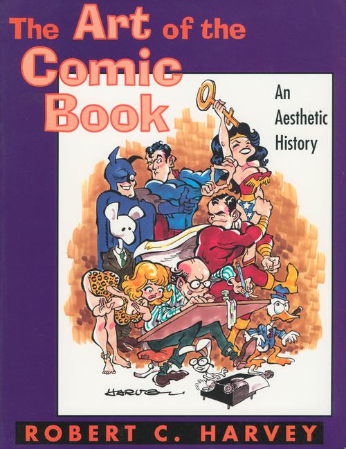 Art of the Comic Book: An Aesthetic History