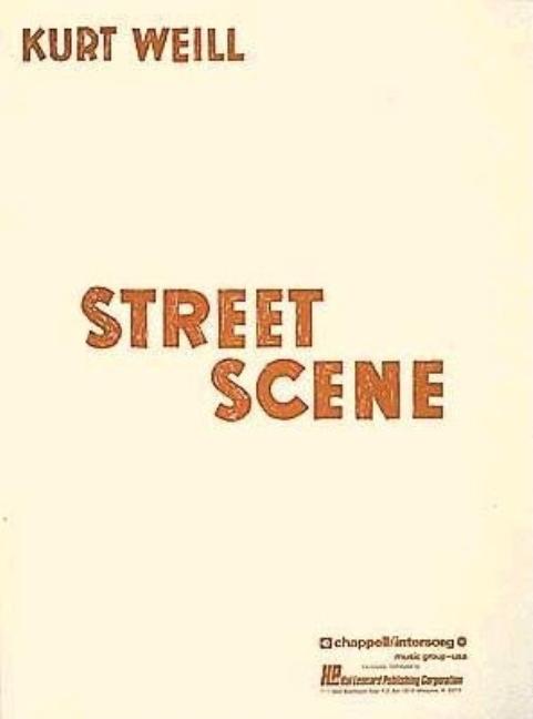 Street Scene: Vocal Score
