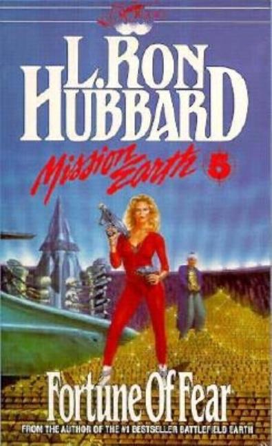 Mission Earth 05: Fortune of Fear