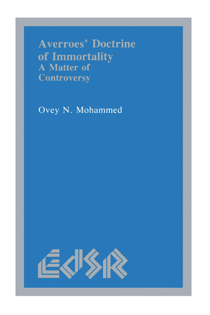 Averroës' Doctrine of Immortality: A Matter of Controversy