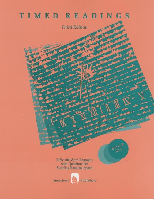 Timed Readings: Book Six: Fifty 400-Word Passages with Questions for Building Reading Speed