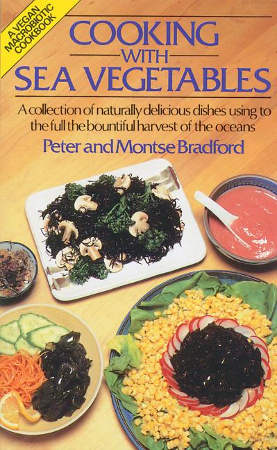 Cooking with Sea Vegetables (Original)