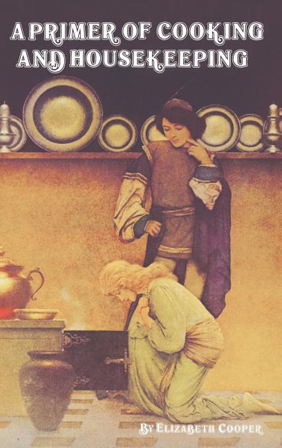 Primer of Cooking and Housekeeping