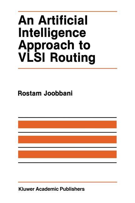 Artificial Intelligence Approach to VLSI Routing (1986)