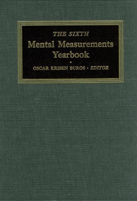 Sixth Mental Measurements Yearbook