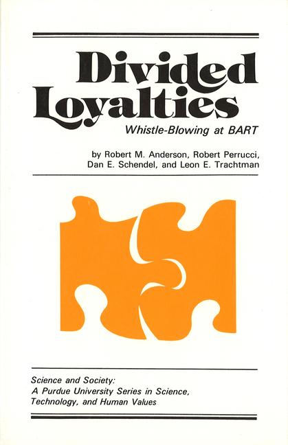 Divided Loyalties: Whistle-Blowing at Bart