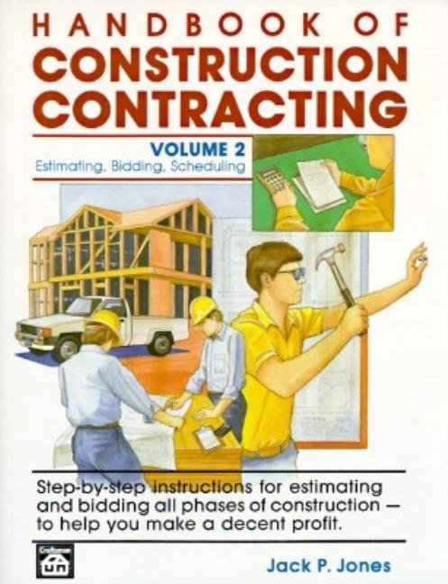 Handbook of Construction Contracting Vol. 2