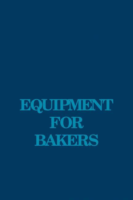 Equipment for Bakers