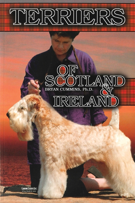 Terriers of Scotland and Ireland: Their History and Development
