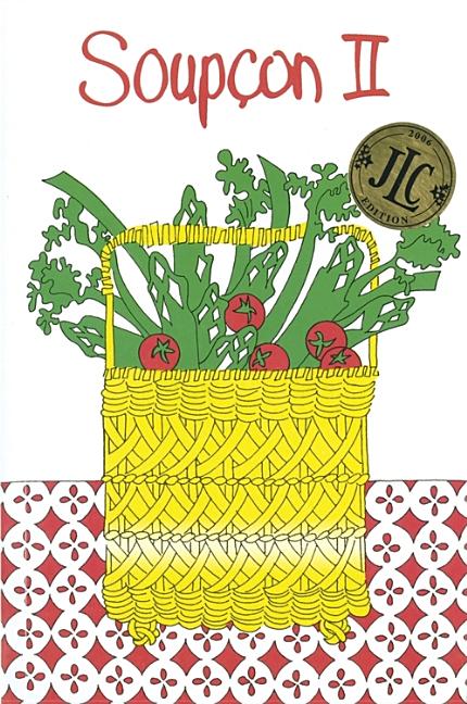 Soupcon II: More Seasonal Samplings from the Junior League of Chicago