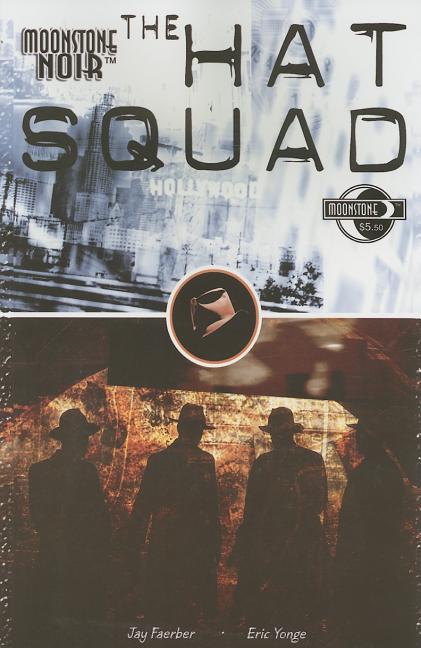 Moonstone Noir: Hat Squad