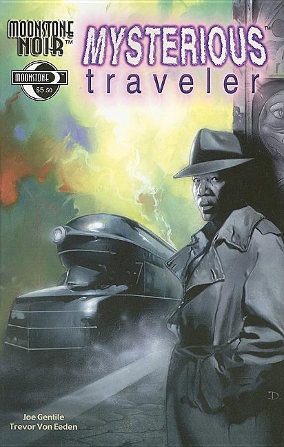 Moonstone Noir: The Mysterious Traveler