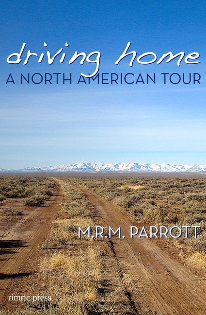 Driving Home: A North American Tour