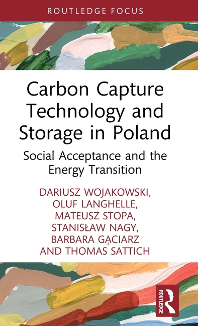 Carbon Capture Technology and Storage in Poland: Social Acceptance and the Energy Transition