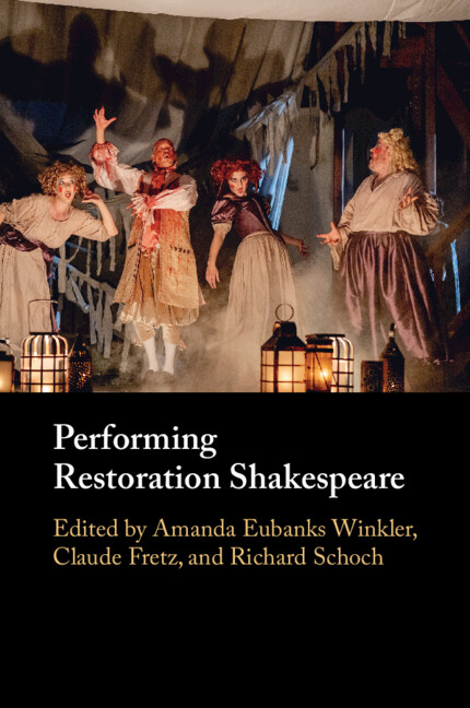 Performing Restoration Shakespeare