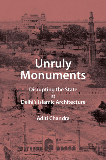 Unruly Monuments