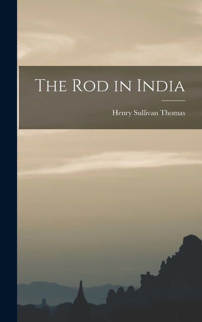 Rod in India