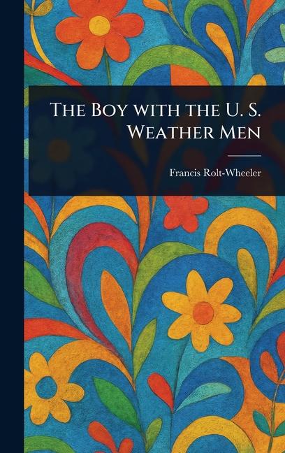 Boy With the U. S. Weather Men