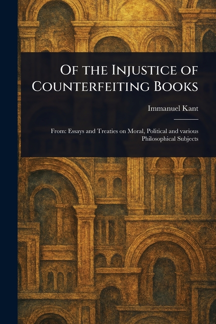 Of the Injustice of Counterfeiting Books