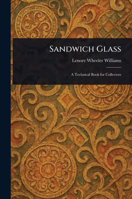 Sandwich Glass