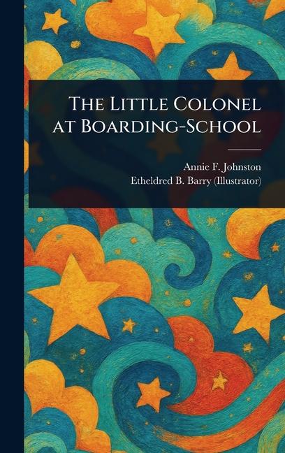 Little Colonel at Boarding-School