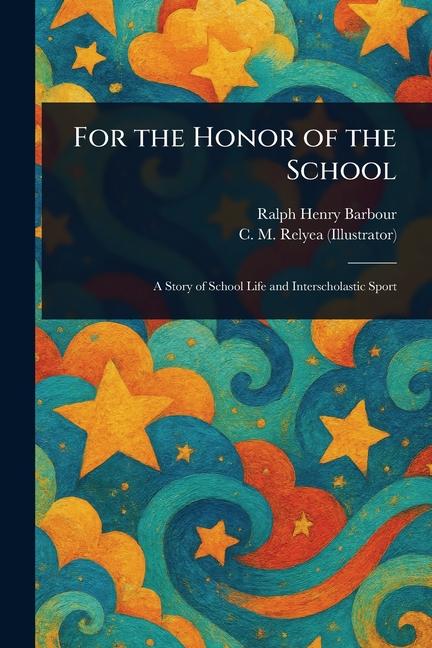 For the Honor of the School