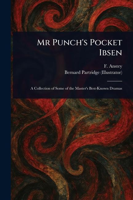 Mr Punch's Pocket Ibsen