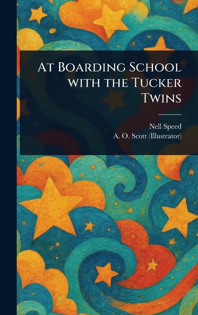 At Boarding School With the Tucker Twins