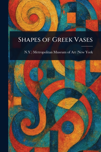 Shapes of Greek Vases