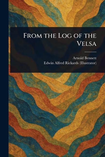 From the Log of the Velsa