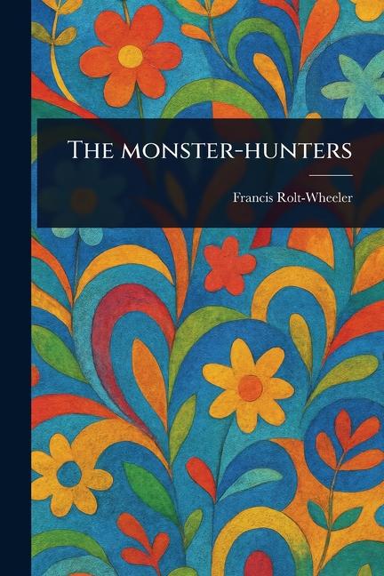 Monster-hunters